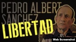 Imagen de campaña en redes en el 2022 a favor de la liberación del profesor Pedro Albert Sánchez, quien ha sido detenido en numerosas ocasiones. (Captura de video/YouTube).