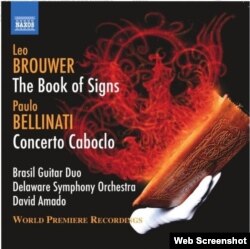 Brouwer: The Book of Signs - Bellinati: Concerto Caboclo