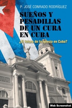 Portada de "Sueños y pesadillas de un cura en Cuba".